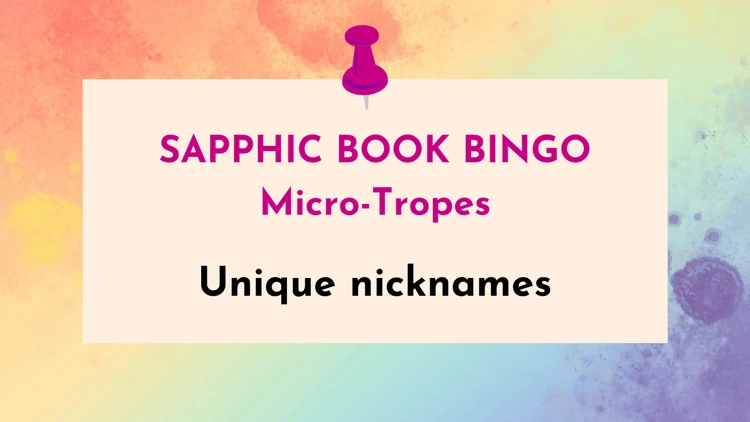Sapphic characters with unique nicknames
